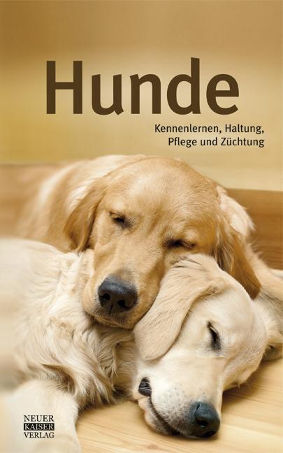 Cover: 9783846800041 | Hunde | Buch | 224 S. | Deutsch | 2012 | Neuer Kaiser Verlag