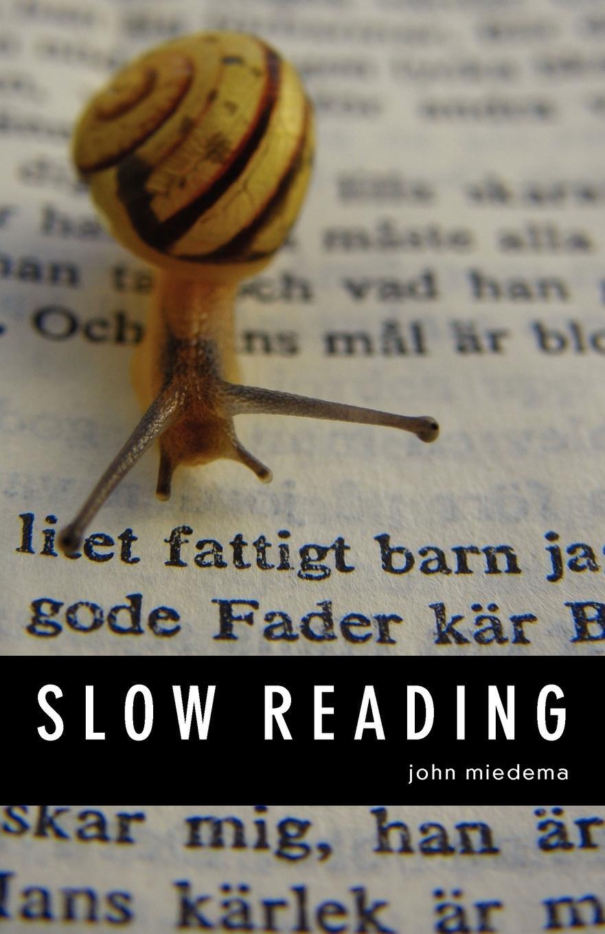 Cover: 9780980200447 | Slow Reading | John Miedema | Taschenbuch | Paperback | Englisch