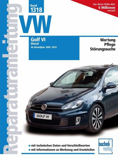 Cover: 9783716821404 | VW Golf VI - Diesel 2009/10 | Rainer Althaus | Taschenbuch | 213 S.