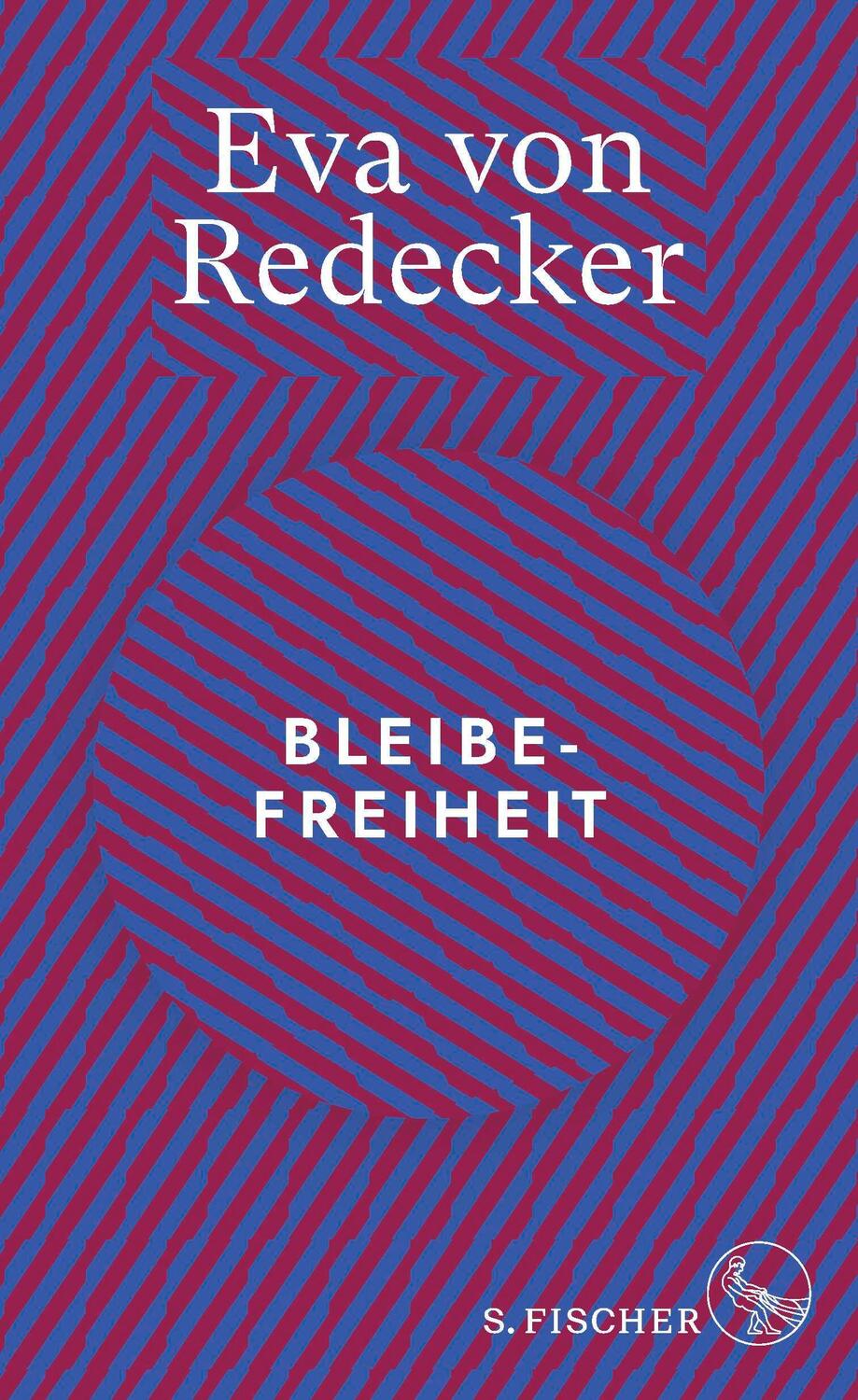 Cover: 9783103974997 | Bleibefreiheit | Eva von Redecker | Buch | 160 S. | Deutsch | 2023