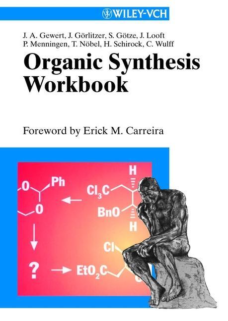 Cover: 9783527301874 | Organic Synthesis Workbook 1 | Jan-Arne Gewert | Taschenbuch | XII