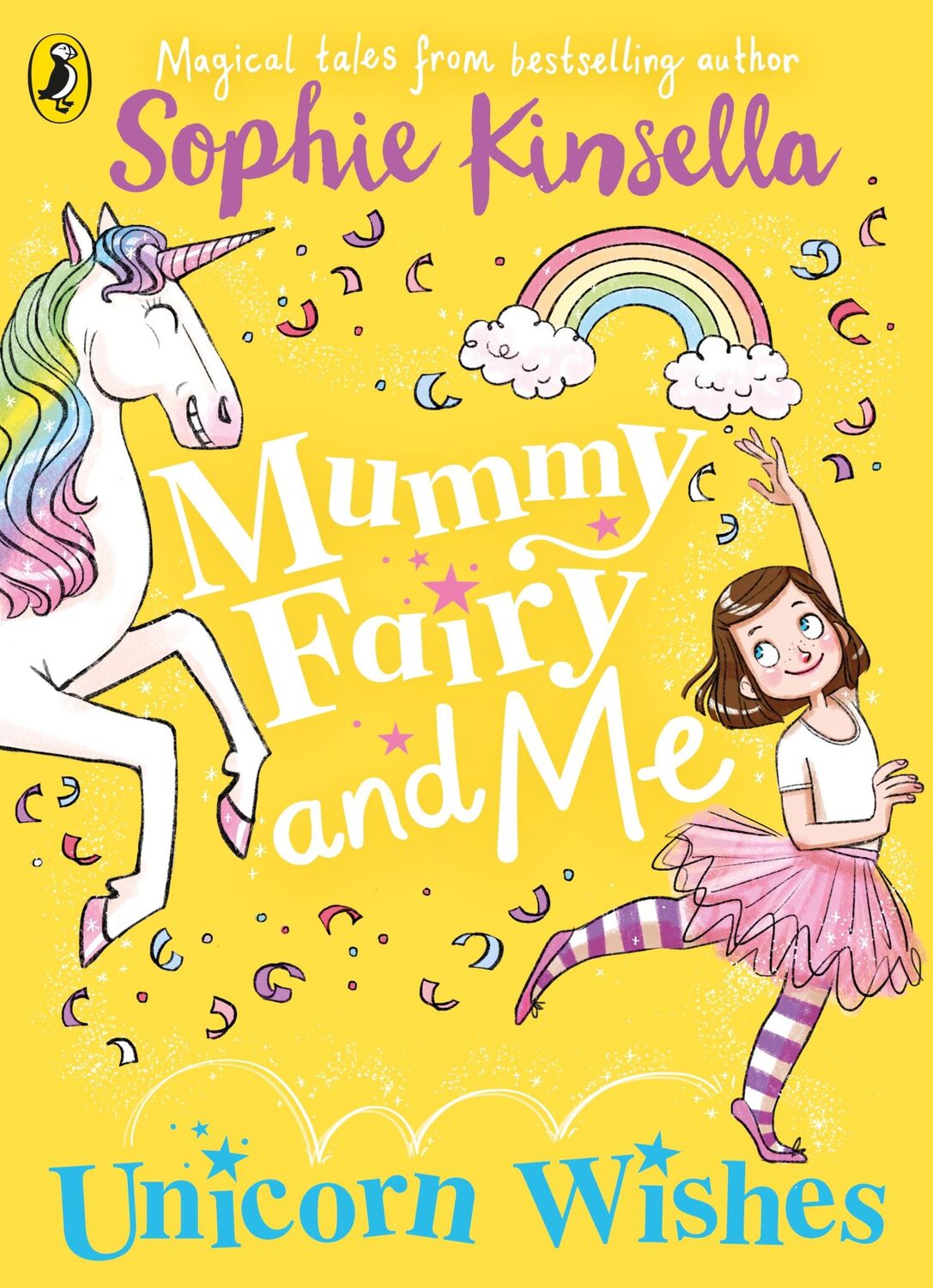 Cover: 9780241380260 | Mummy Fairy and Me: Unicorn Wishes | Sophie Kinsella | Taschenbuch