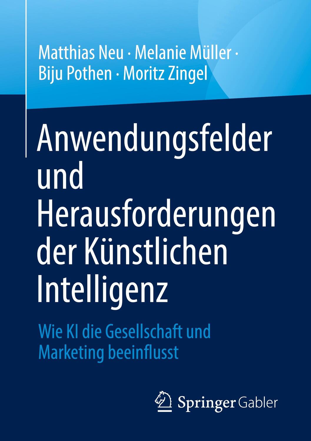 Cover: 9783658388904 | Anwendungsfelder und Herausforderungen der Künstlichen Intelligenz