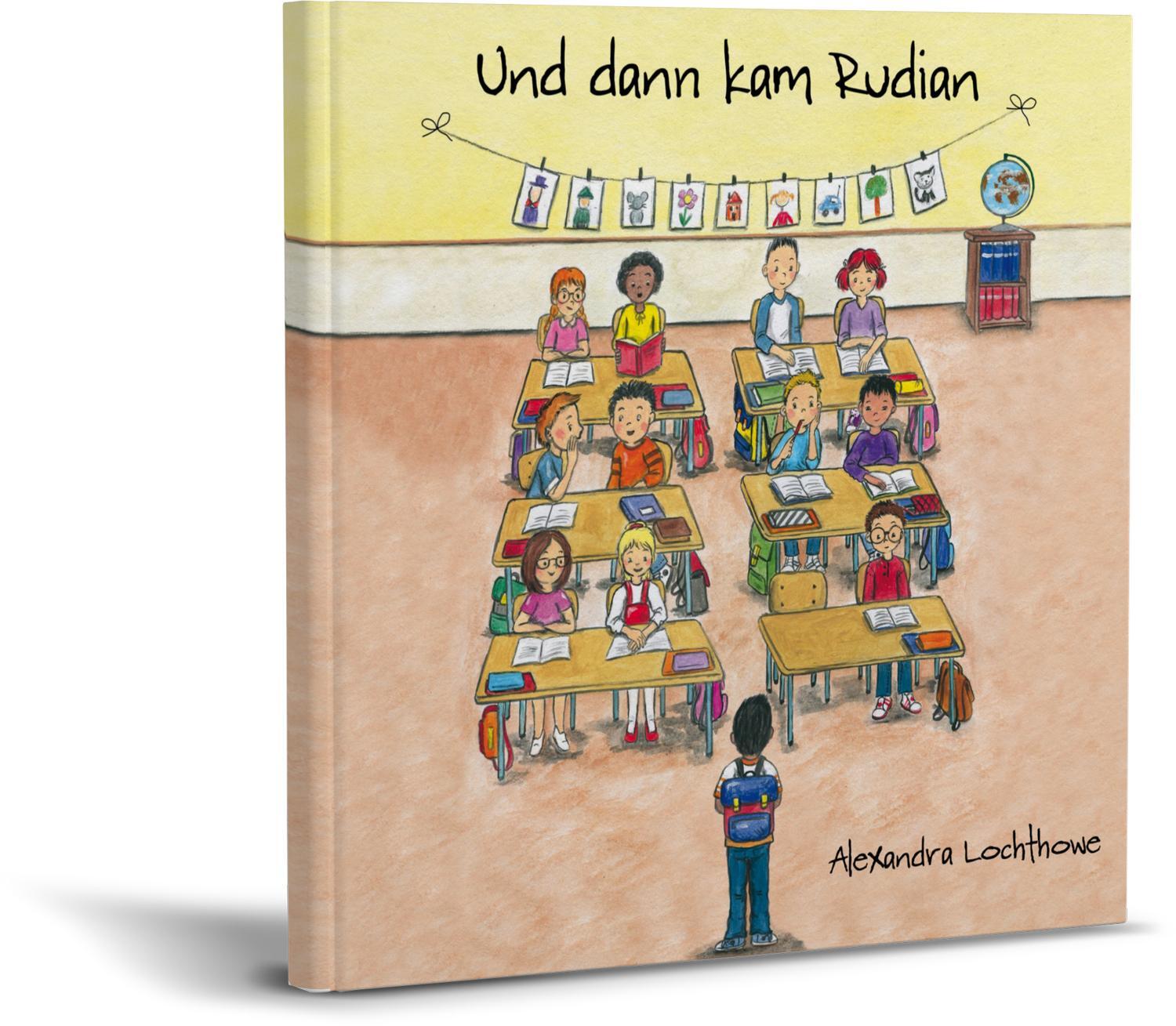 Bild: 9783960745655 | Und dann kam Rudian | Alexandra Lochthowe | Taschenbuch | 30 S. | 2022