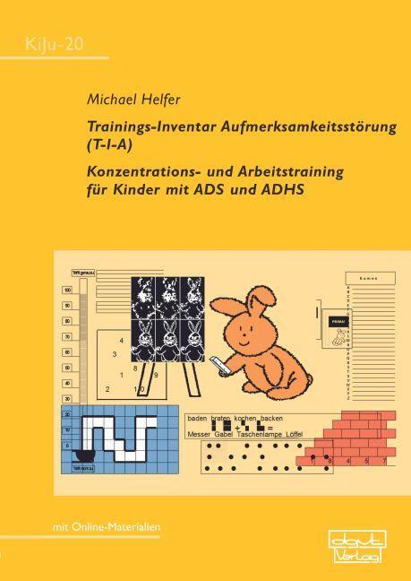 Cover: 9783871599538 | Trainings-Inventar Aufmerksamkeitsstörung (T-I-A) | Michael Helfer