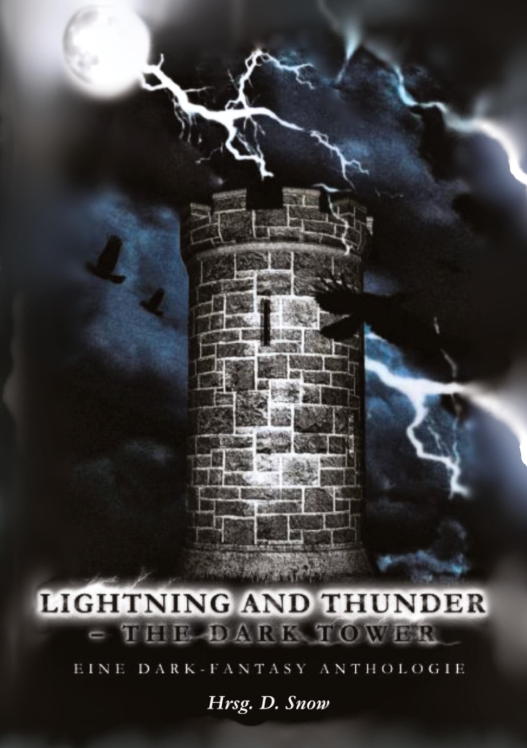 Cover: 9783384408839 | Lightning and Thunder - The Dark Tower | Spendenanthologie | Buch