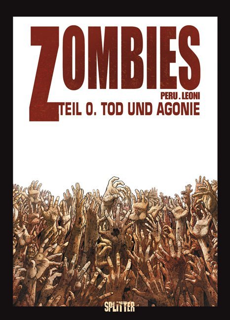 Cover: 9783868694635 | Zombies - Tod und Agonie | Olivier Peru (u. a.) | Buch | 48 S. | 2012