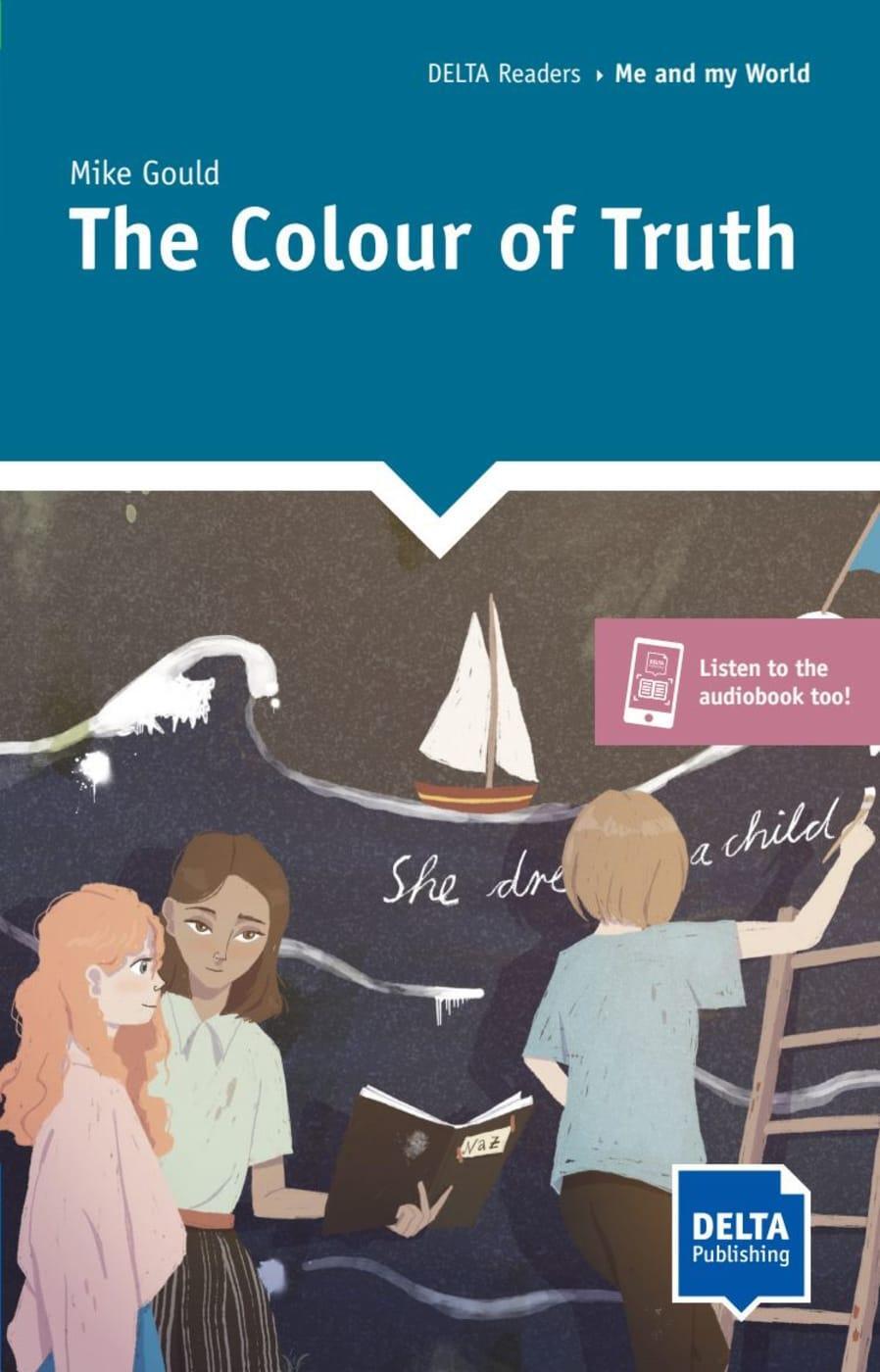 Cover: 9783125011595 | The Colour of Truth | Reader with audio and digital extras | Gould