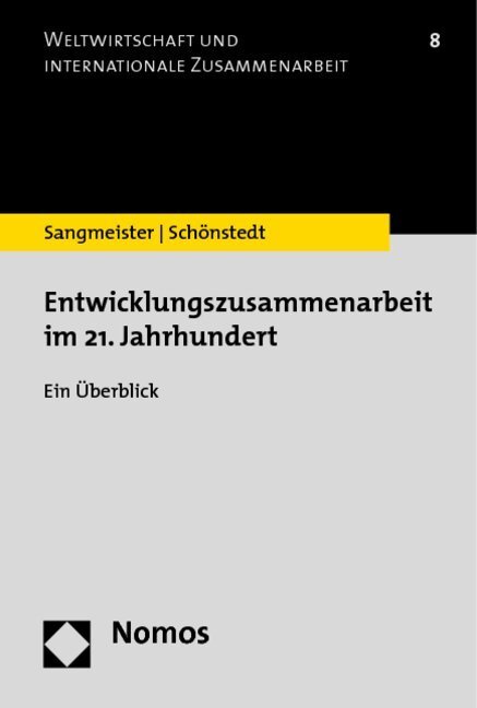 Cover: 9783832955762 | Entwicklungszusammenarbeit im 21. Jahrhundert | Ein Überblick | Buch