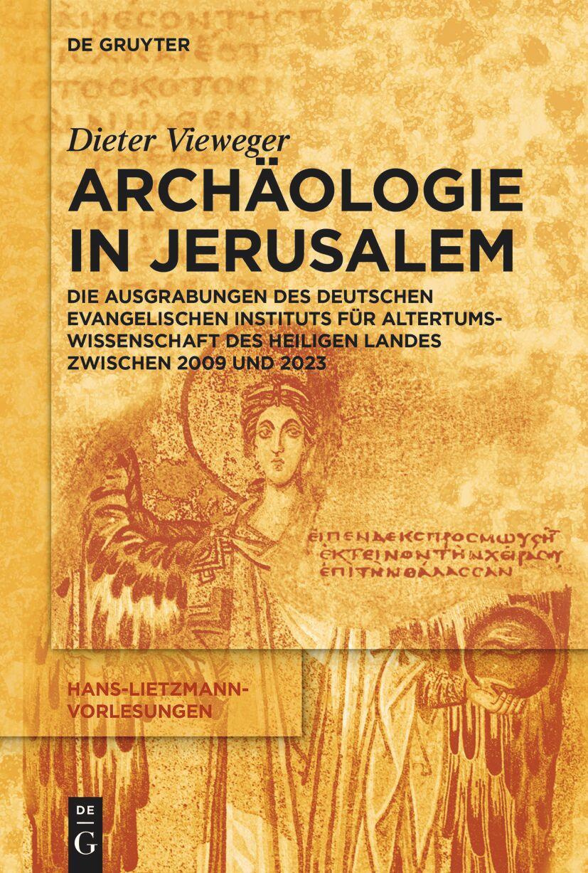 Cover: 9783111497822 | Archäologie in Jerusalem | Dieter Vieweger | Taschenbuch | XII | 2024