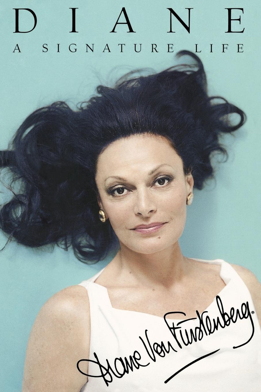 Cover: 9781439175873 | Diane: A Signature Life | Diane Von Furstenberg | Taschenbuch | 2009