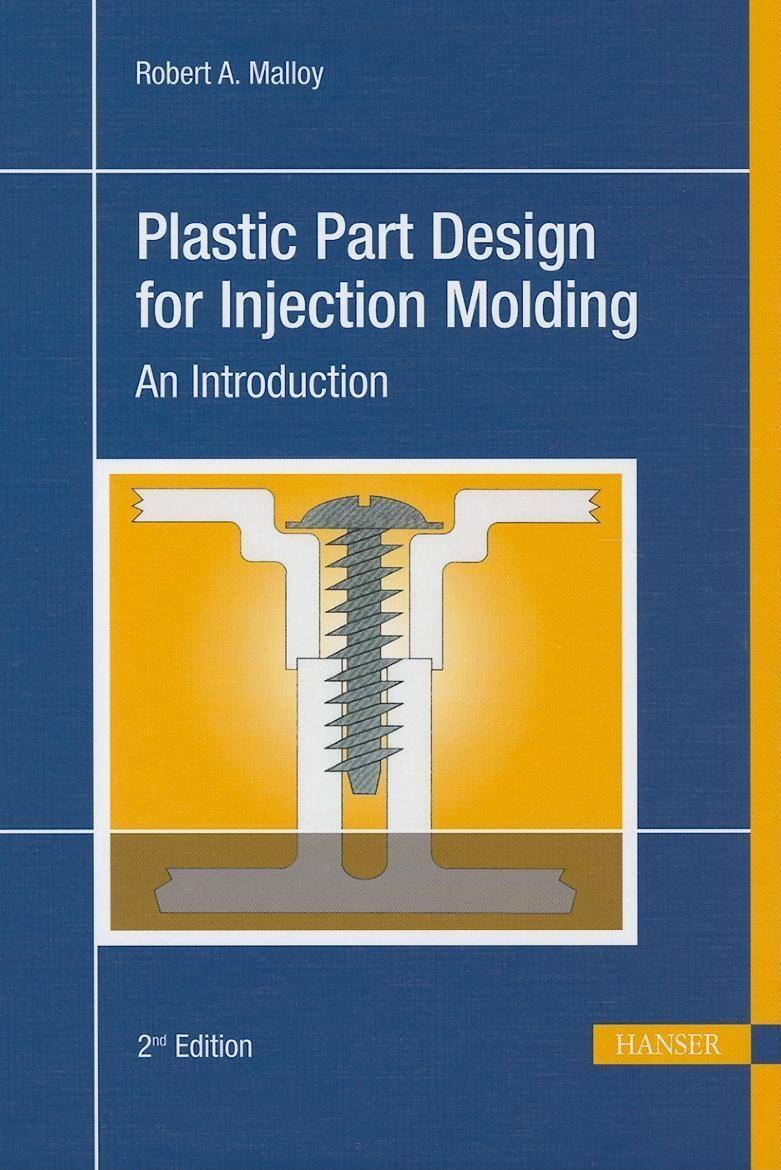 Cover: 9781569904367 | Plastic Part Design for Injection Molding 2e: An Introduction | Malloy