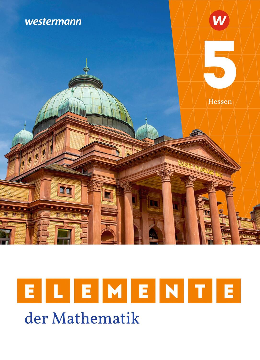 Cover: 9783141259384 | Elemente der Mathematik SI 5. Schülerband. Für Gymnasien in Hessen