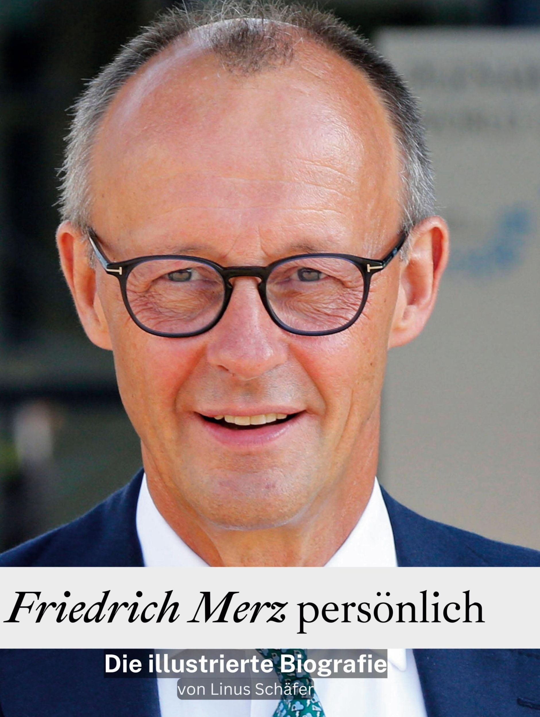 Cover: 9783759135247 | Friedrich Merz persönlich | Die illustrierte Biografie | Linus Schäfer