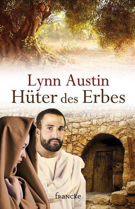 Cover: 9783868274820 | Hüter des Erbes | Lynn Austin | Taschenbuch | 480 S. | Deutsch | 2015