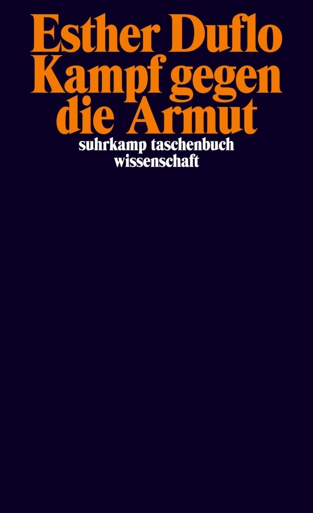 Cover: 9783518296646 | Kampf gegen die Armut | Wirtschaftnobelpreis 2019 | Esther Duflo