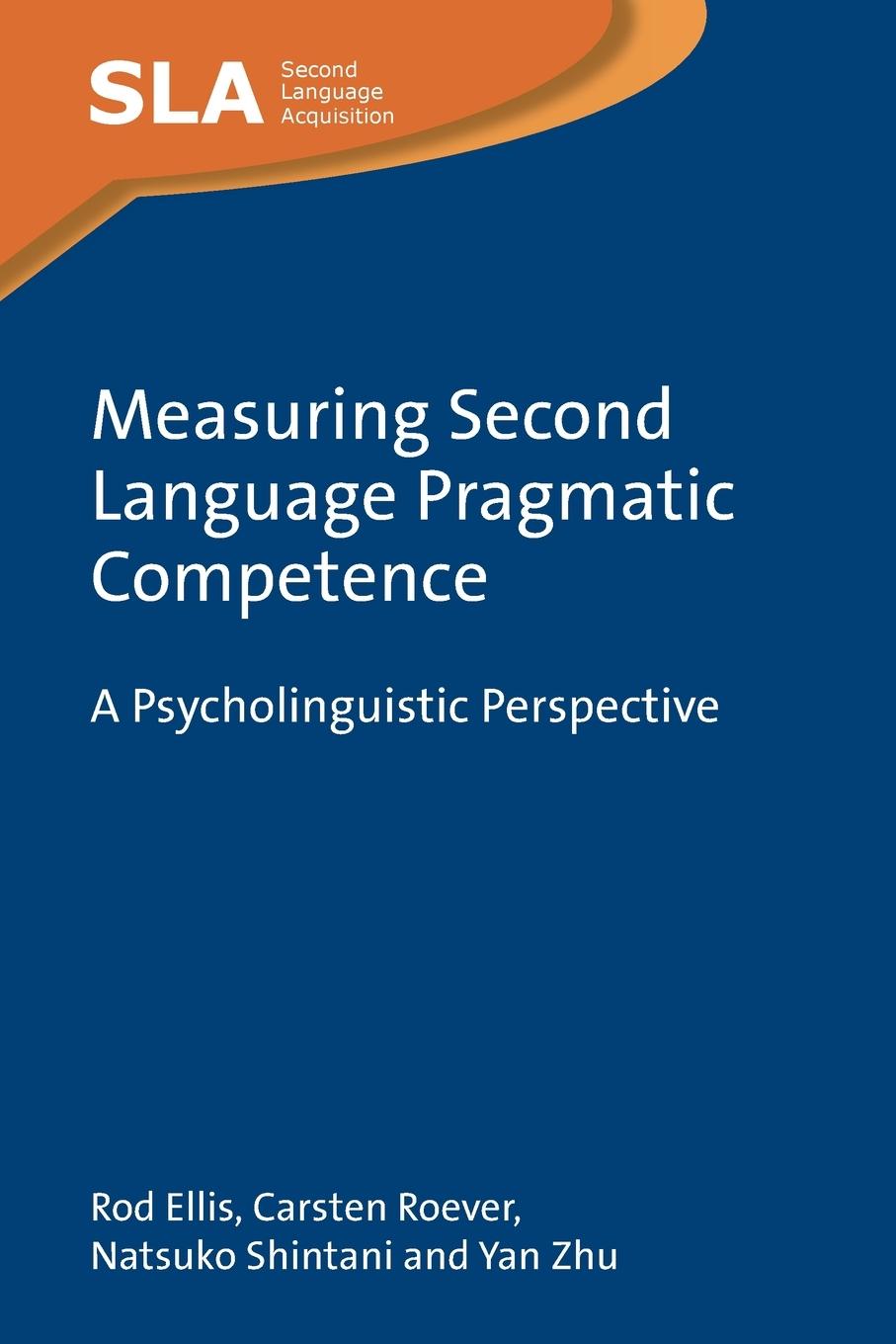 Cover: 9781800417724 | Measuring Second Language Pragmatic Competence | Rod Ellis (u. a.)