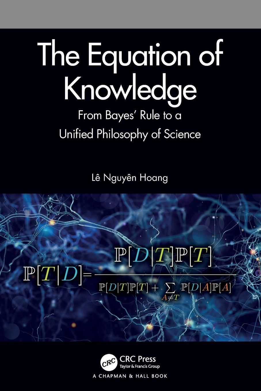 Cover: 9780367428143 | The Equation of Knowledge | Lê Nguyên Hoang | Taschenbuch | Paperback