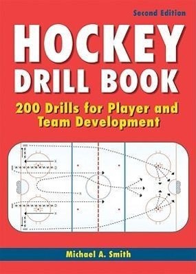 Cover: 9781554075522 | Hockey Drill Book | 200 Drills for Player and Team Development | Smith