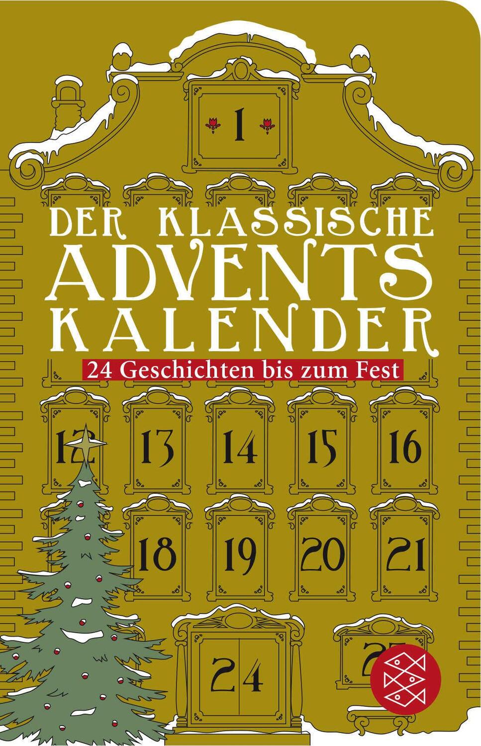 Cover: 9783596520961 | Der klassische Adventskalender | Juliane Beckmann | Buch | 462 S.