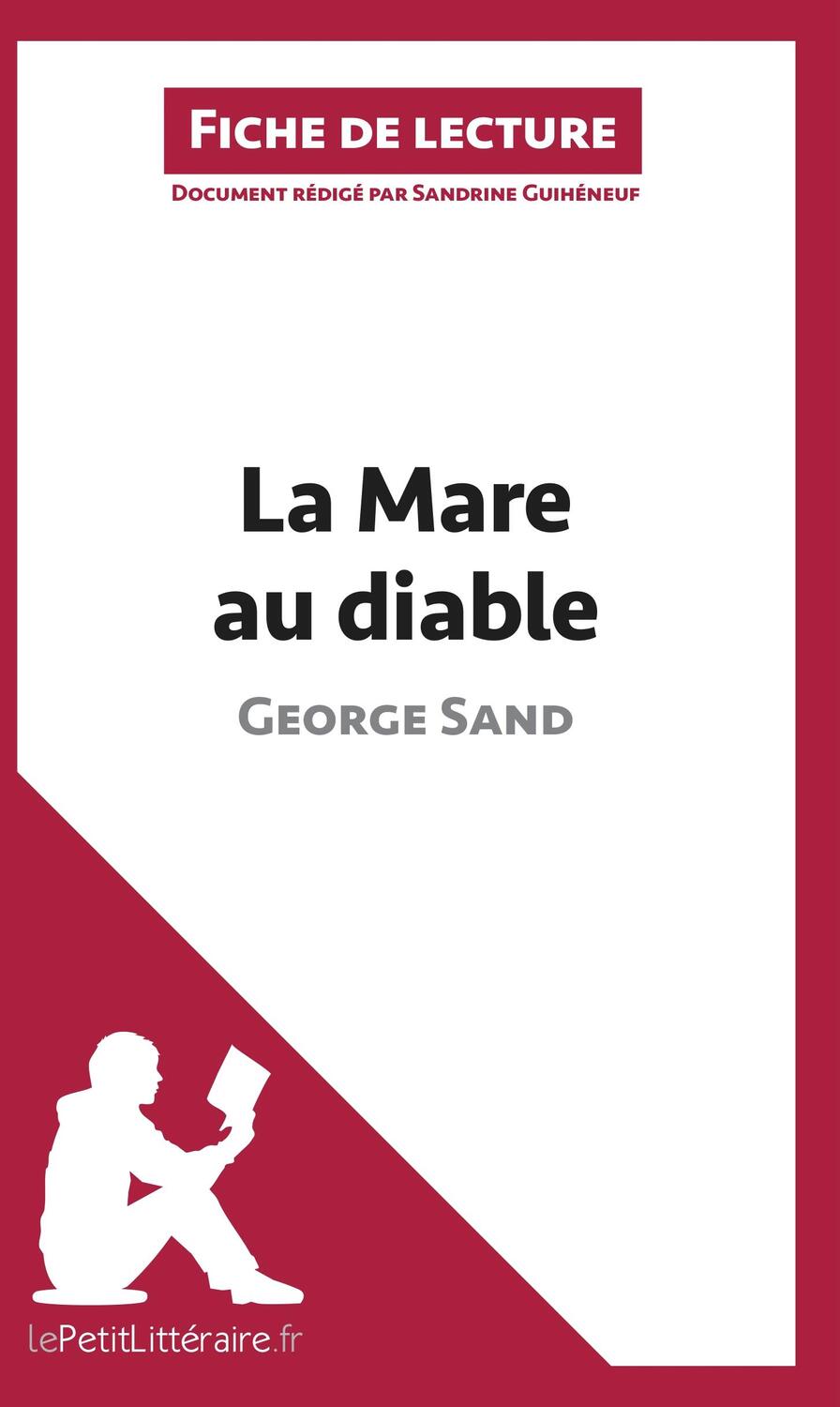 Cover: 9782806226006 | La Mare au diable de George Sand (Analyse de l'¿uvre) | Taschenbuch