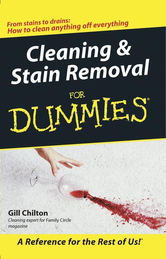 Cover: 9780764570292 | Cleaning and Stain Removal for Dummies | Gill Chilton | Taschenbuch