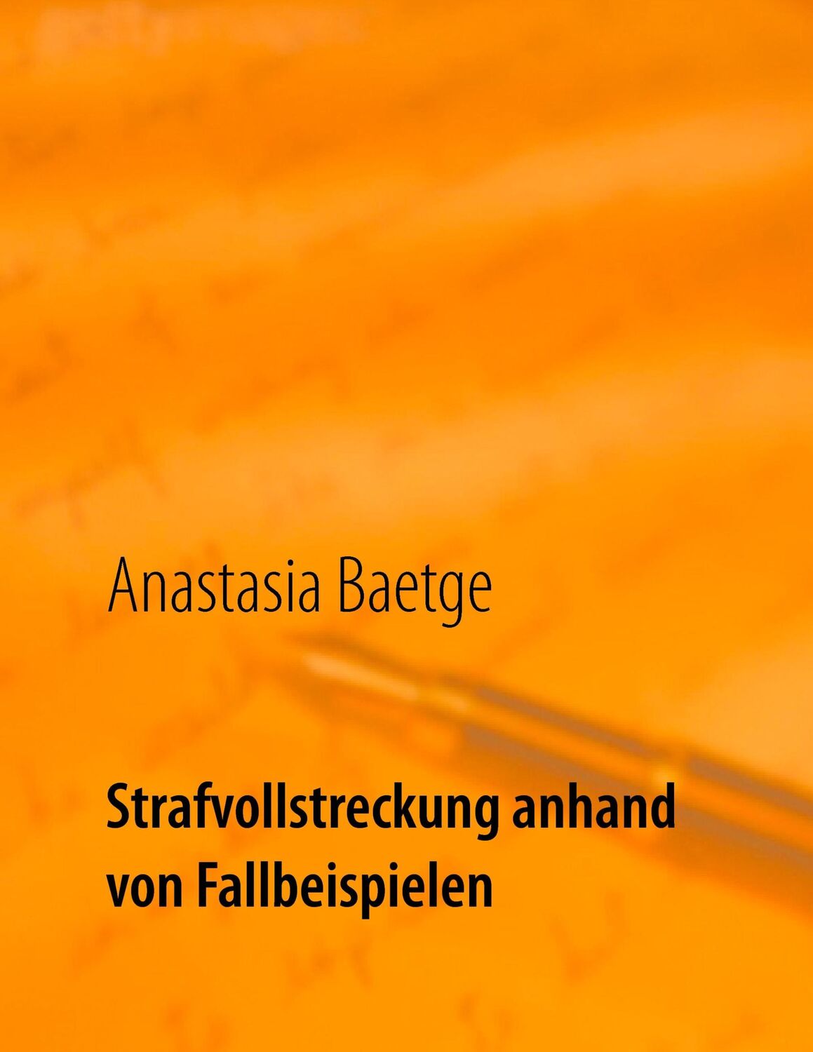 Cover: 9783744830102 | Strafvollstreckung anhand von Fallbeispielen | 2. Auflage | Baetge