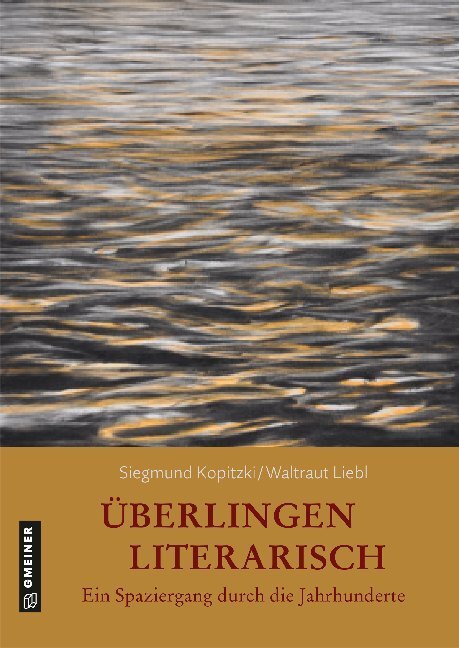 Cover: 9783839226070 | Überlingen literarisch. Ein Spaziergang durch die Jahrhunderte | Buch