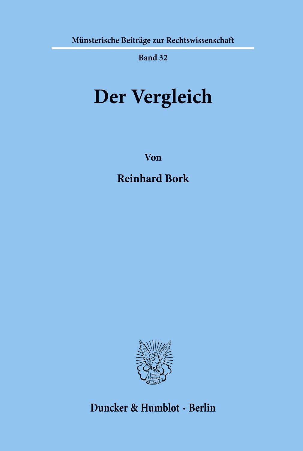 Cover: 9783428065271 | Der Vergleich. | Reinhard Bork | Taschenbuch | Paperback | XXXVI