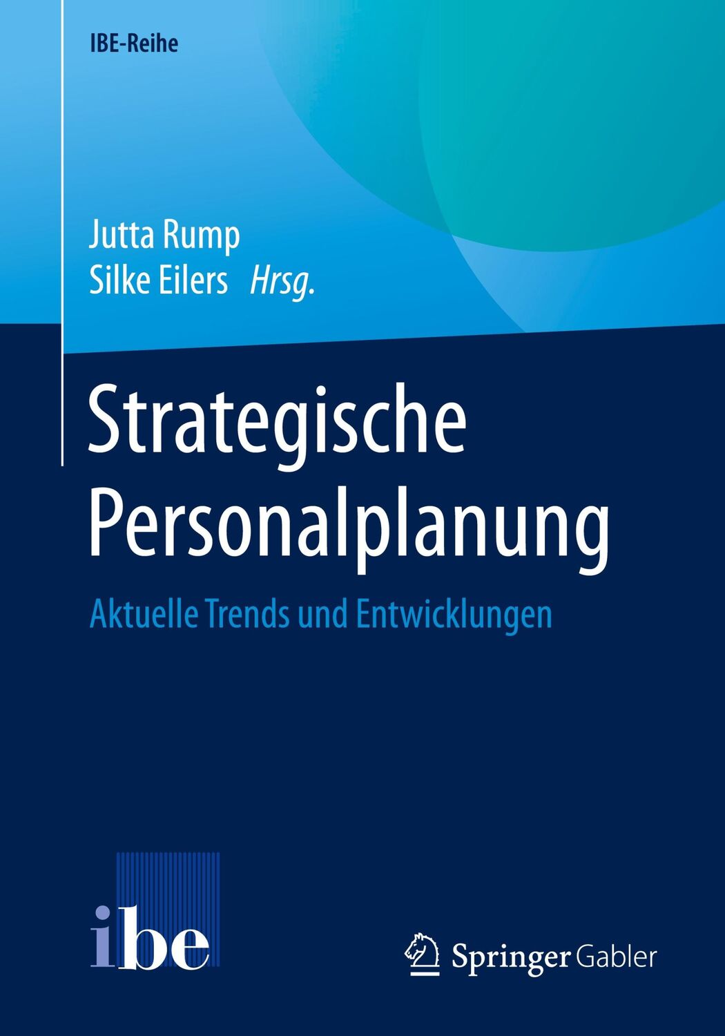 Cover: 9783662619025 | Strategische Personalplanung | Aktuelle Trends und Entwicklungen | v