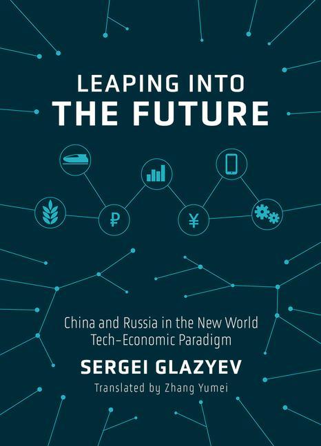 Cover: 9781487811303 | Leaping Into the Future | Sergei Glazyev | Buch | Englisch | 2023