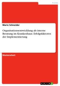 Cover: 9783346547071 | Organisationsentwicklung als interne Beratung im Krankenhaus....