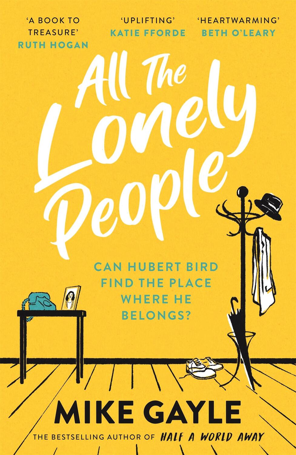 Cover: 9781473687417 | All The Lonely People | Mike Gayle | Taschenbuch | 360 S. | Englisch