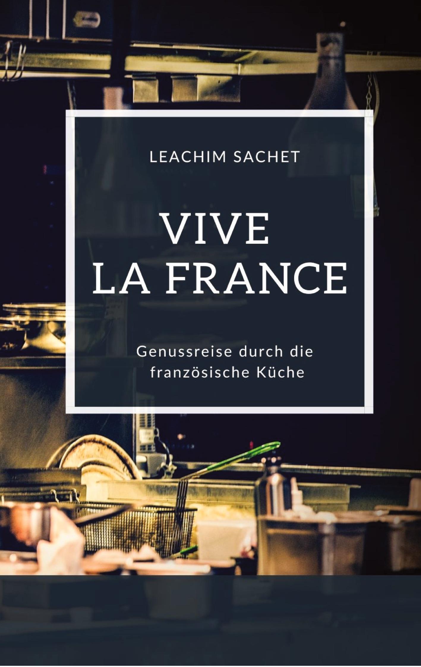 Cover: 9783384065162 | Vive la France - Genussreise durch die französische Küche | Sachet