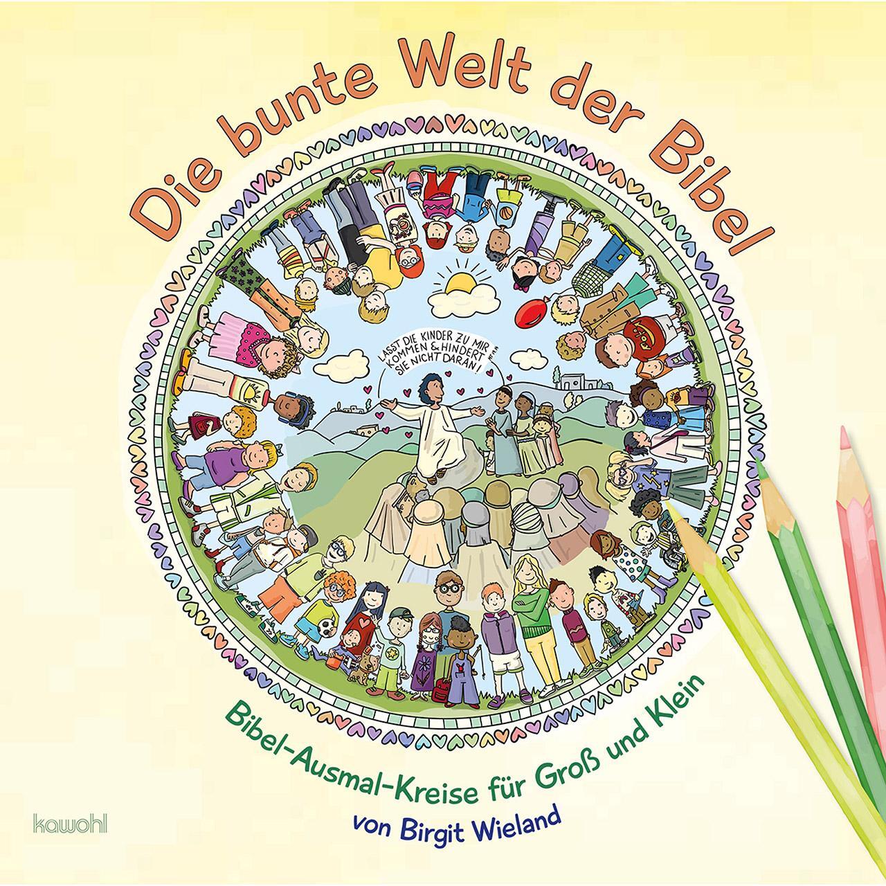 Cover: 9783863385316 | Die bunte Welt der Bibel | Bibel-Ausmalkreise für Groß und Klein