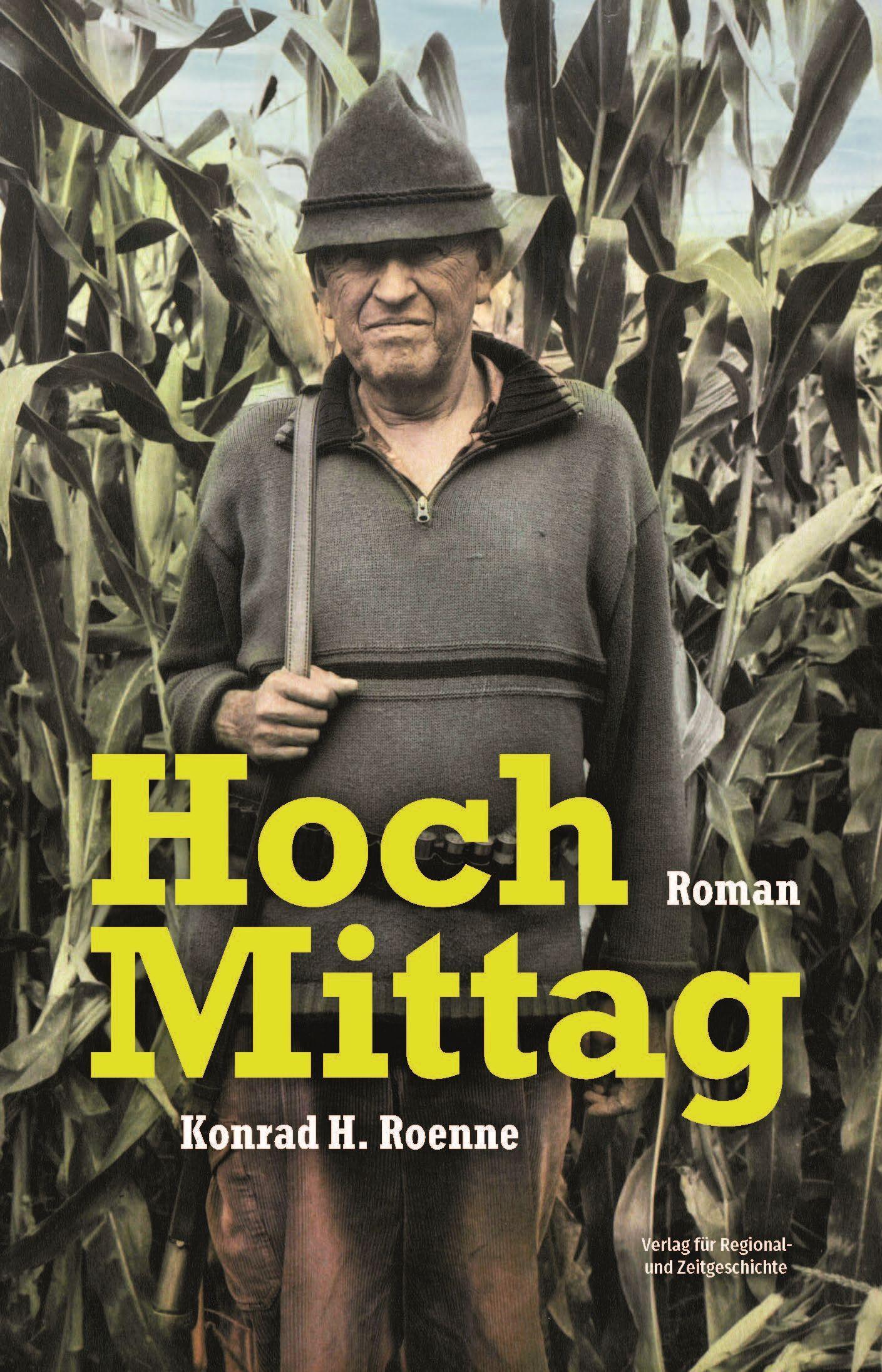 Cover: 9783948052171 | Hoch Mittag | Roman | Konrad H. Roenne | Buch | Gebunden | Deutsch