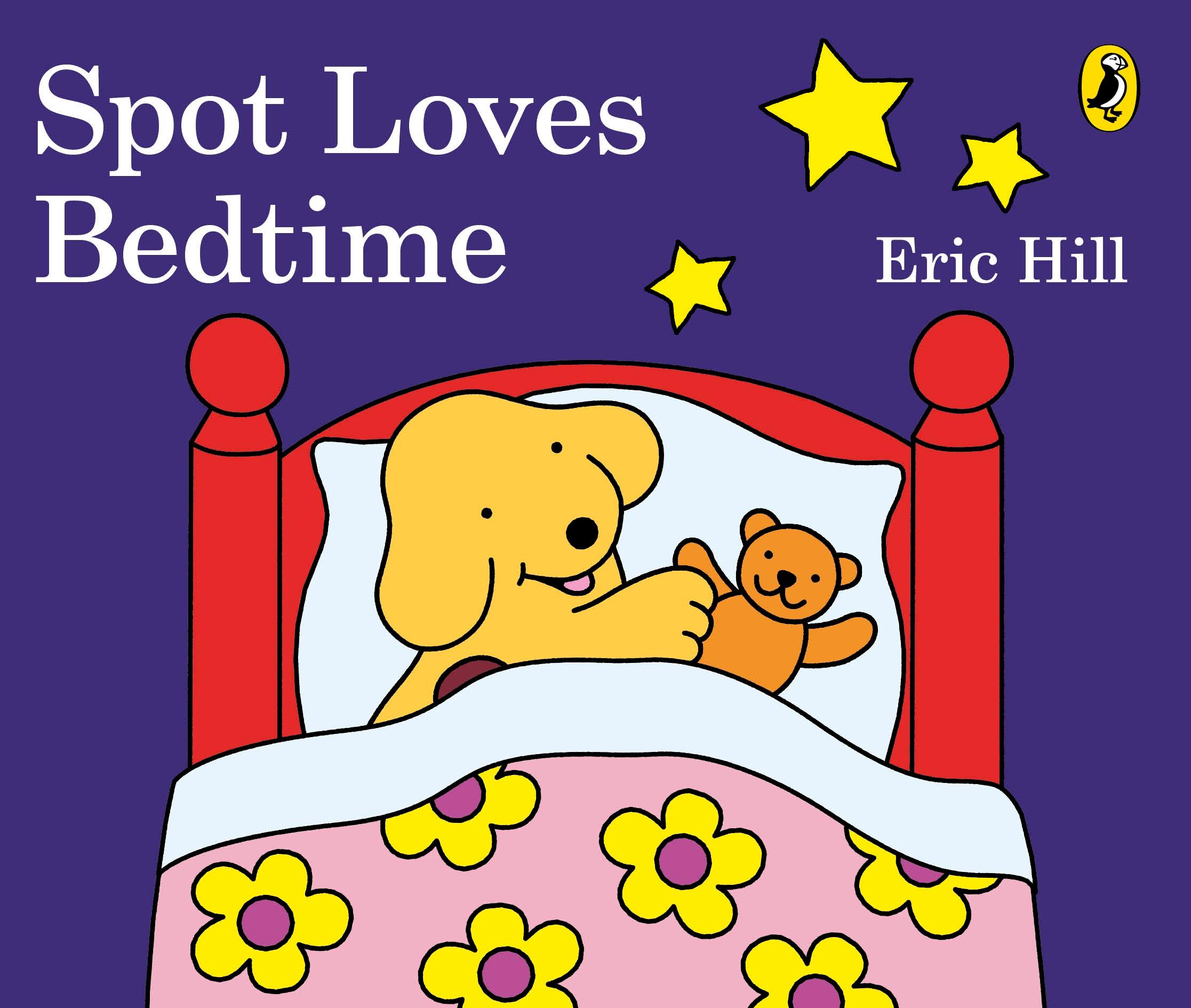 Cover: 9780141362861 | Spot Loves Bedtime | Eric Hill | Buch | Papp-Bilderbuch | Englisch