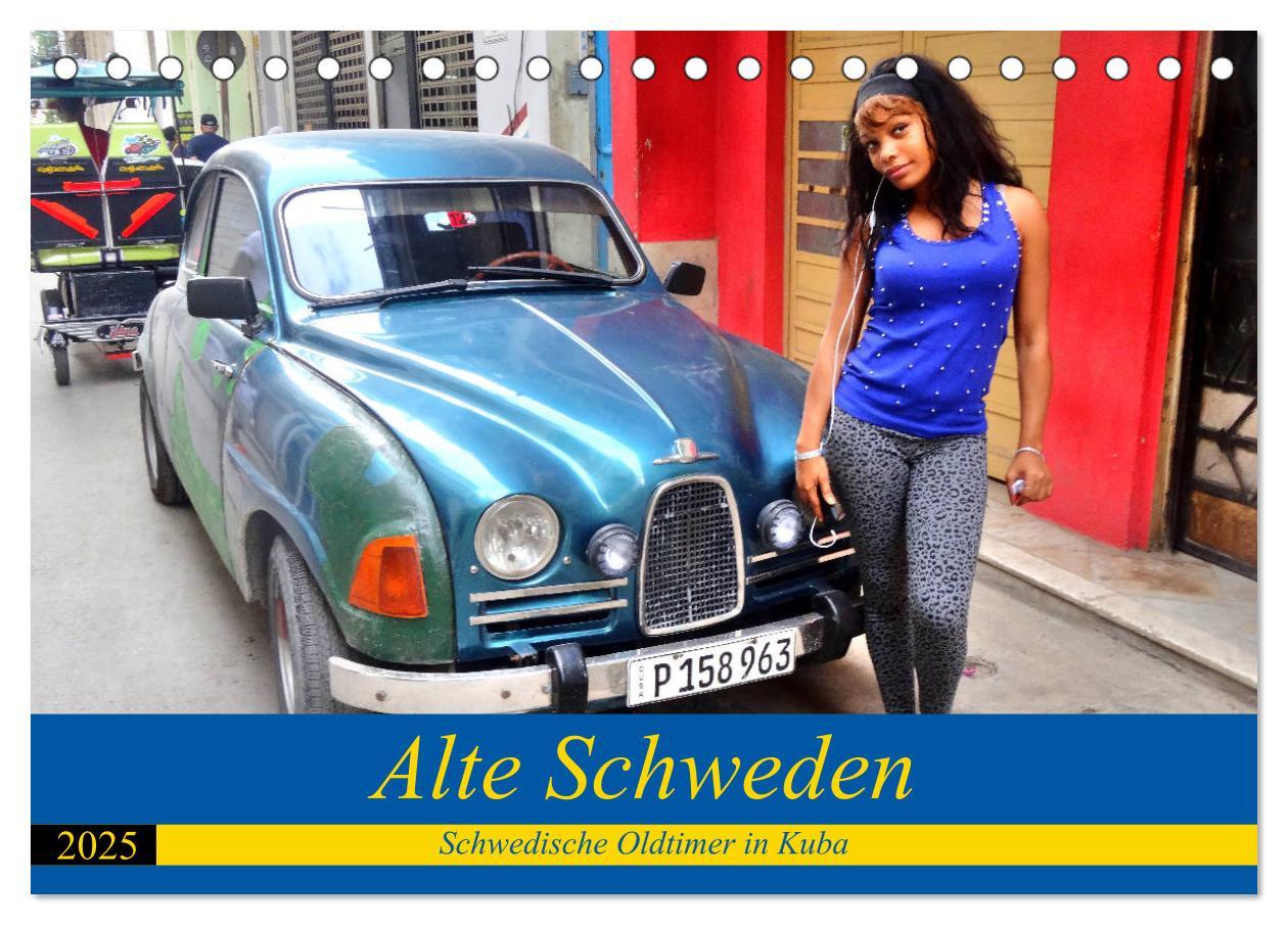 Cover: 9783435151240 | Alte Schweden - Schwedische Oldtimer in Kuba (Tischkalender 2025...