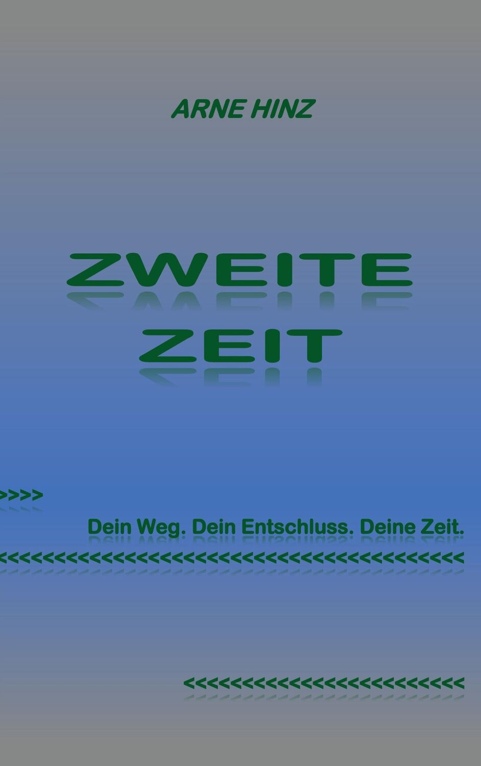 Cover: 9783756219230 | Zweite Zeit | Arne Hinz | Taschenbuch | Paperback | 338 S. | Deutsch