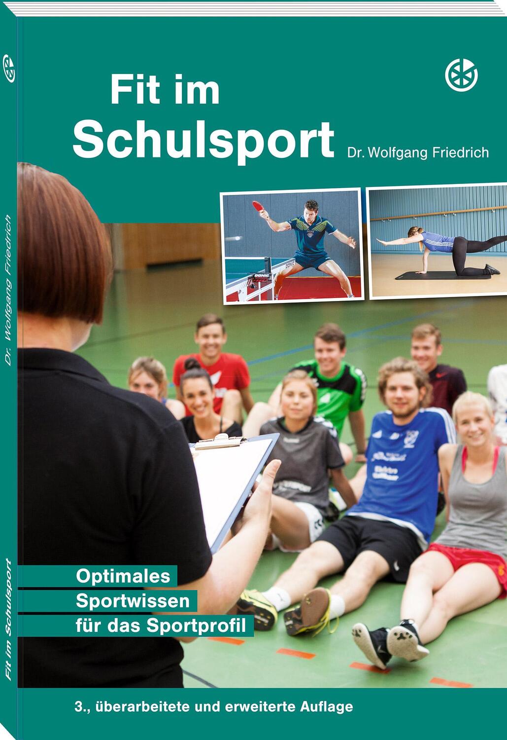 Cover: 9783964161017 | Fit im Schulsport | Optimales Sportwissen für das Sportprofil | Buch