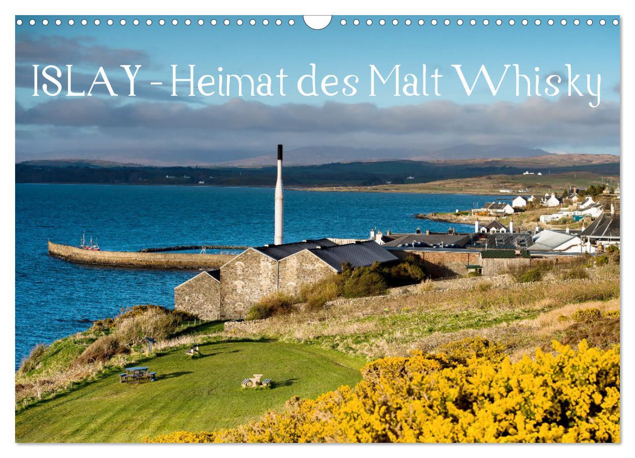 Cover: 9783383953729 | Islay - Heimat des Malt Whisky (Wandkalender 2025 DIN A3 quer),...