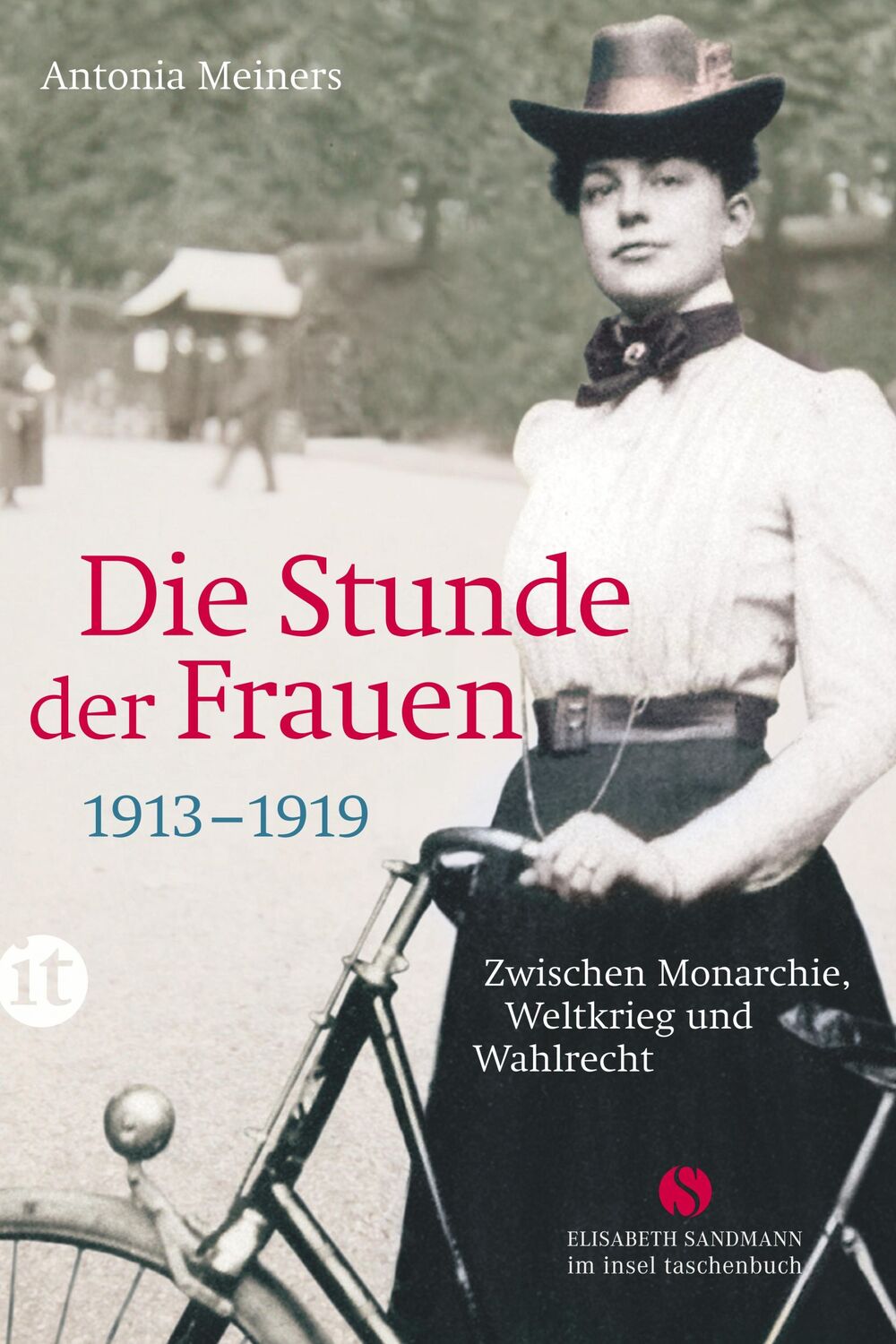 Cover: 9783458361855 | Die Stunde der Frauen | Antonia Meiners | Taschenbuch | 143 S. | 2016