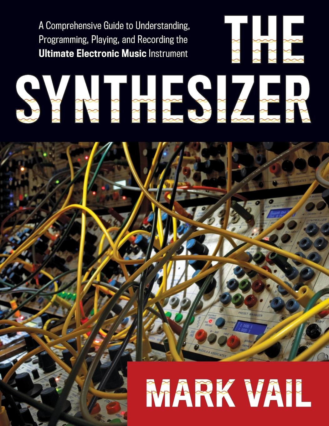 Cover: 9780195394894 | The Synthesizer | Mark Vail | Taschenbuch | Paperback | Buch | 2014