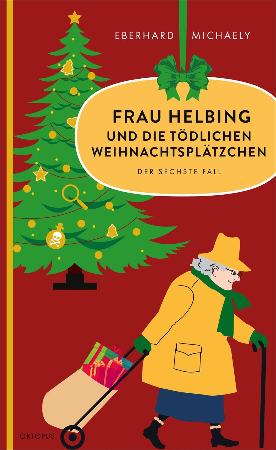 Cover: 9783311300694 | Frau Helbing und die tödlichen Weihnachtsplätzchen | Der sechste Fall