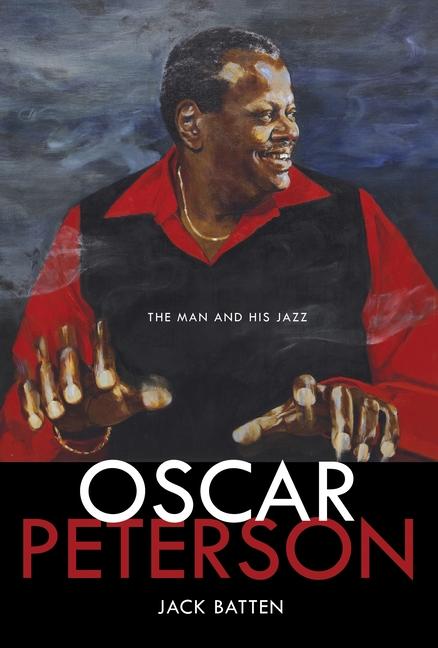 Cover: 9781770492691 | Oscar Peterson | The Man and His Jazz | Jack Batten | Buch | Englisch