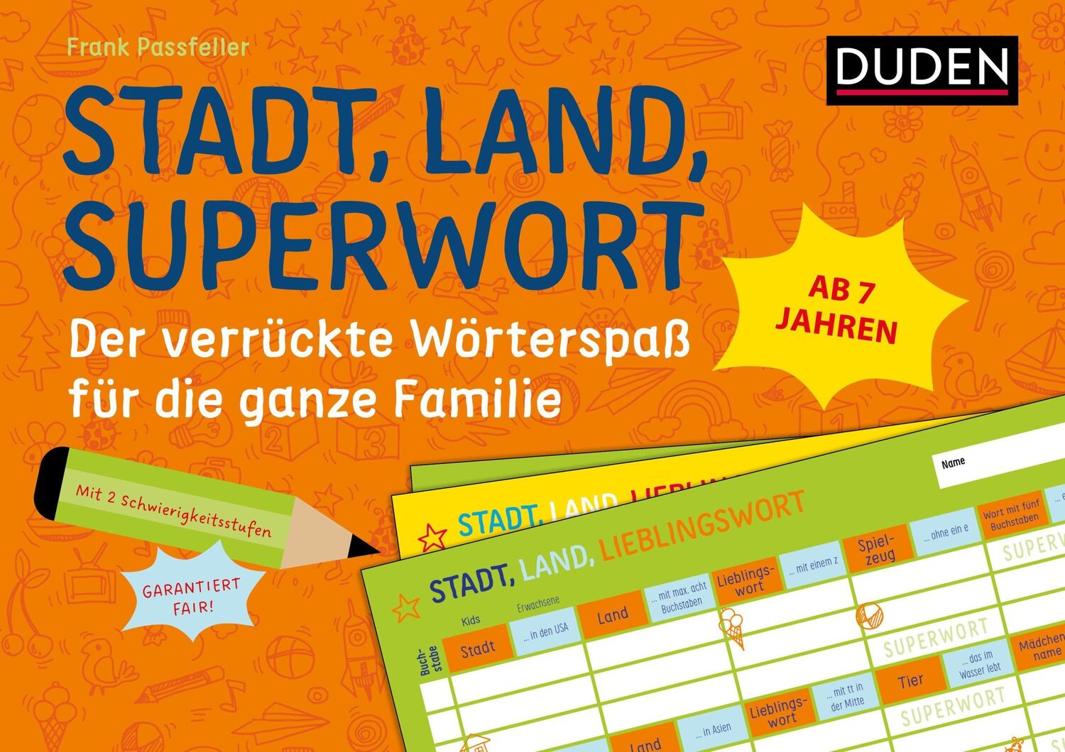 Cover: 9783411721368 | Stadt, Land, Superwort - Der verrückte Wörterspaß für die ganze...