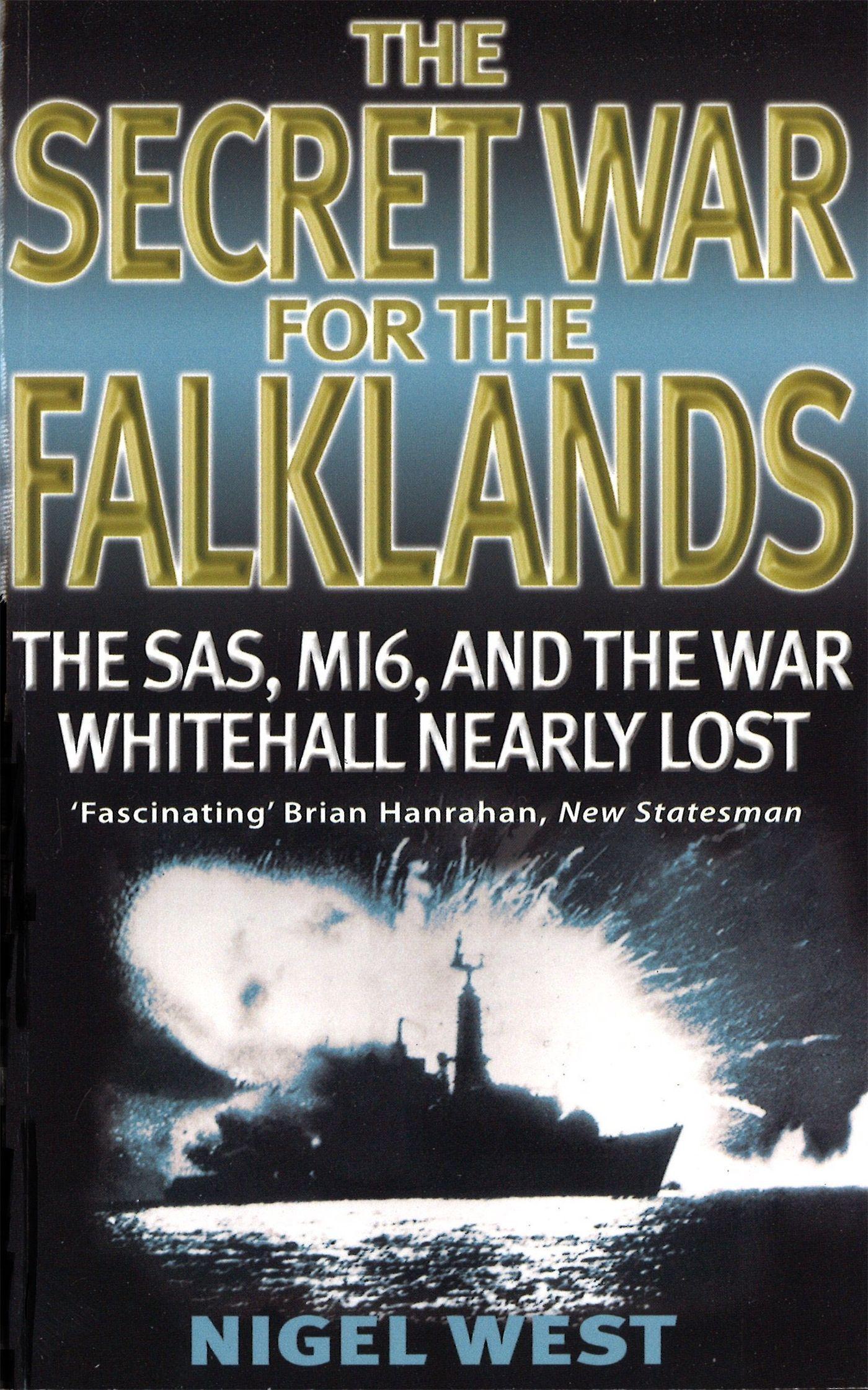 Cover: 9780751520712 | The Secret War For The Falklands | Nigel West | Taschenbuch | Englisch