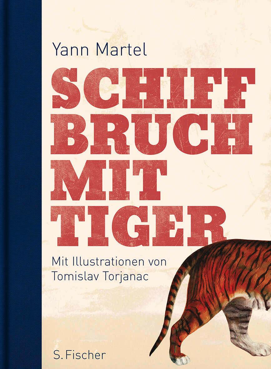 Cover: 9783100478276 | Schiffbruch mit Tiger | Yann Martel | Buch | Lesebändchen | 355 S.