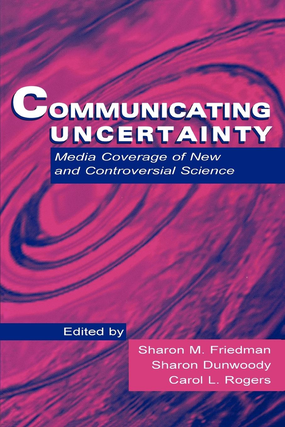 Cover: 9780805827286 | Communicating Uncertainty | Carol L. Rogers | Taschenbuch | Paperback