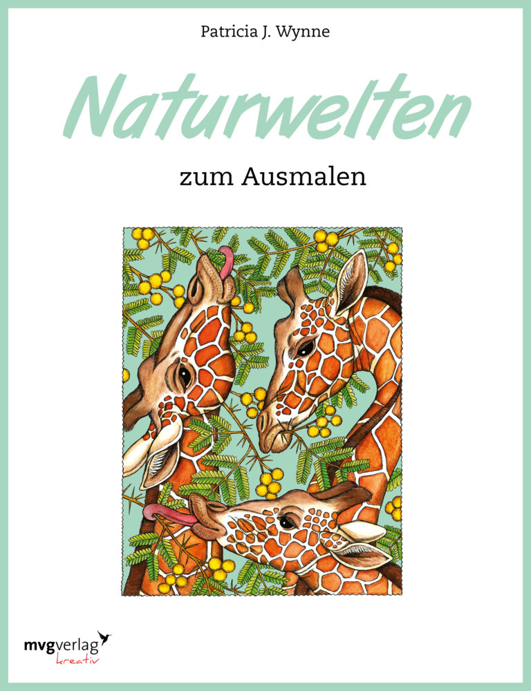 Cover: 9783868826258 | Naturwelten zum Ausmalen | Patricia J. Wynne | Taschenbuch | 64 S.